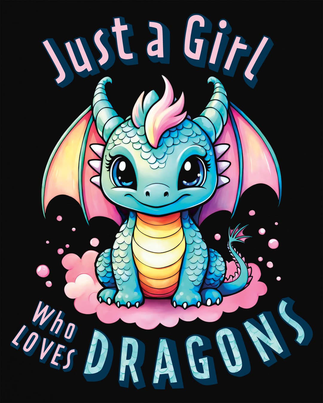Just a Girl Who Loves Dragons shirt in black featuring an adorable wide-eyed dragon in vibrant pastel colors.