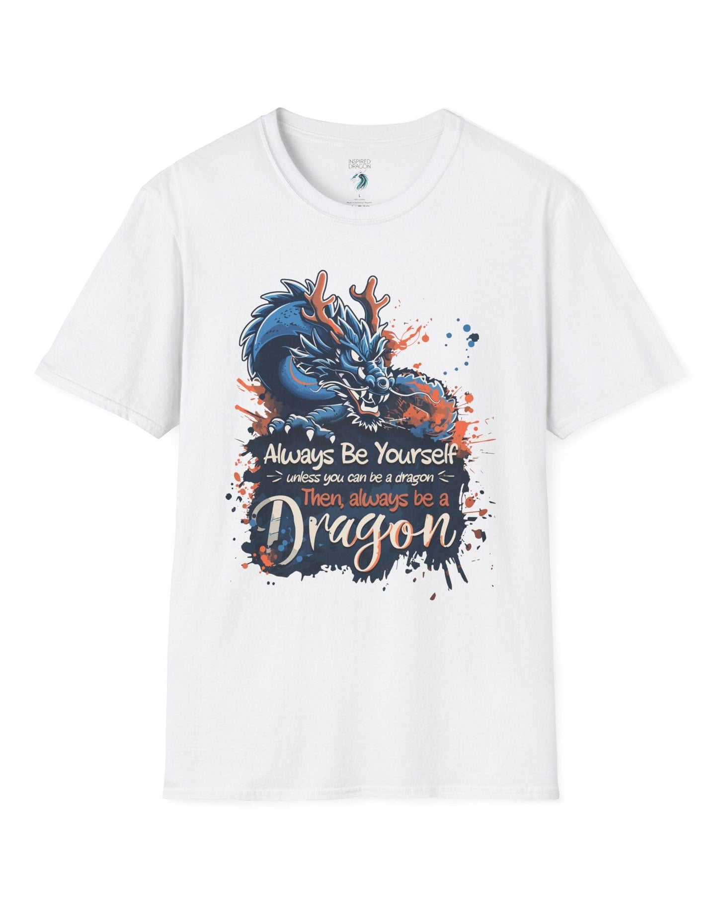 Always Be Yourself Unless You Can Be a Dragon t-shirt in white featuring an Eastern dragon with antlers.