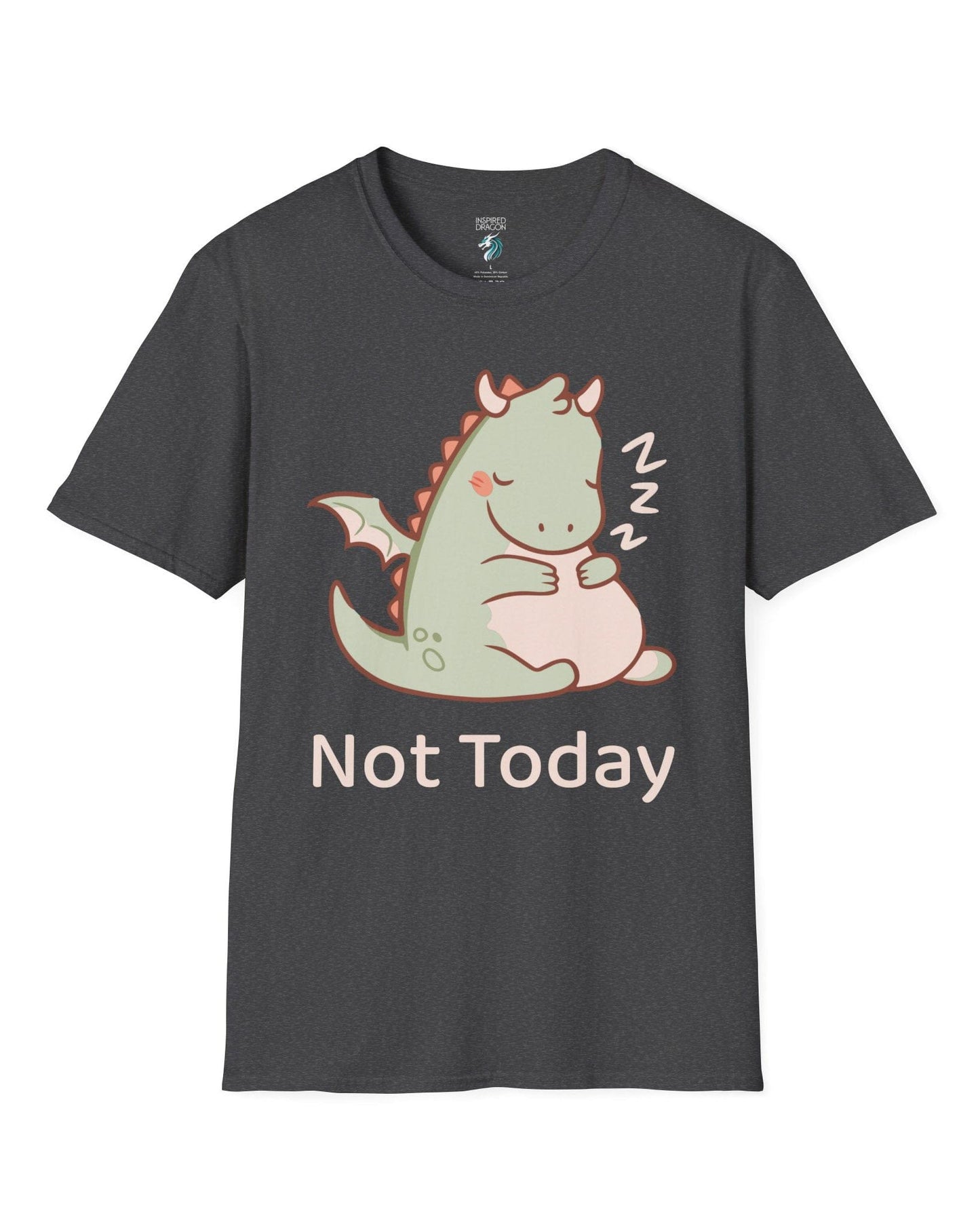 Not Today shirt in dark heather grey, featuring a sleepy green dragon curled up with Zs and soft pastel colors.