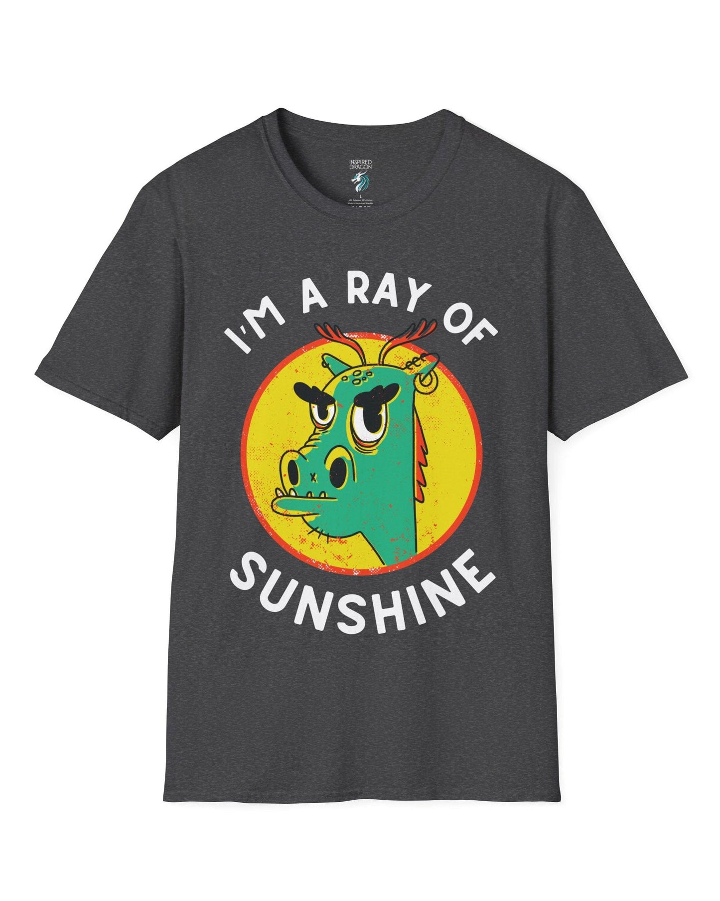 I'm a Ray of Sunshine shirt in dark heather grey, featuring a grumpy cartoon dragon inside a bright yellow circle.