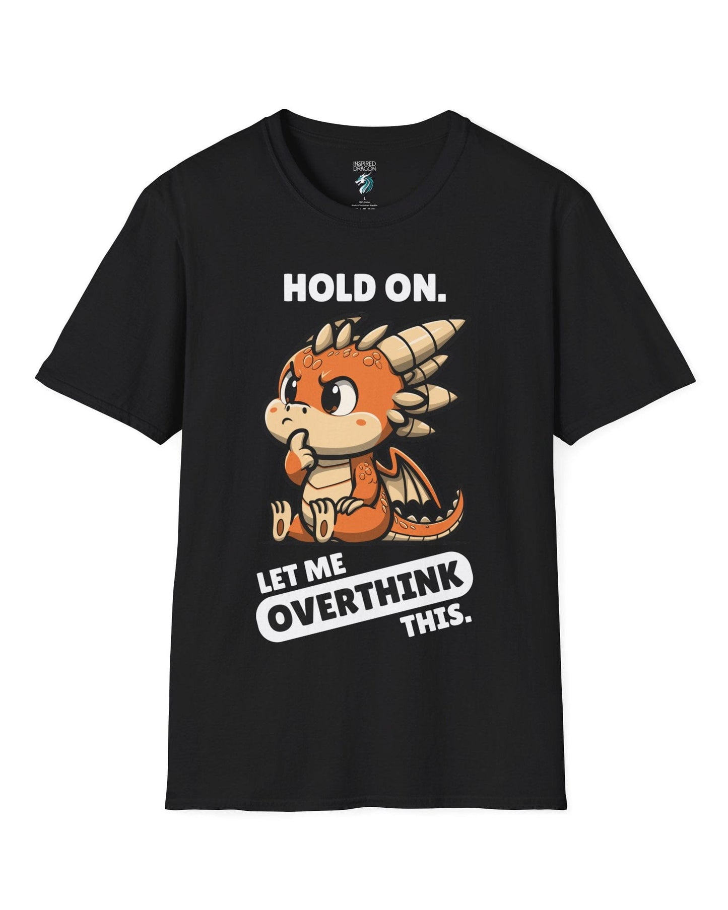 Let Me Overthink This shirt in black, featuring a thoughtful cartoon dragon with bold white and black text.