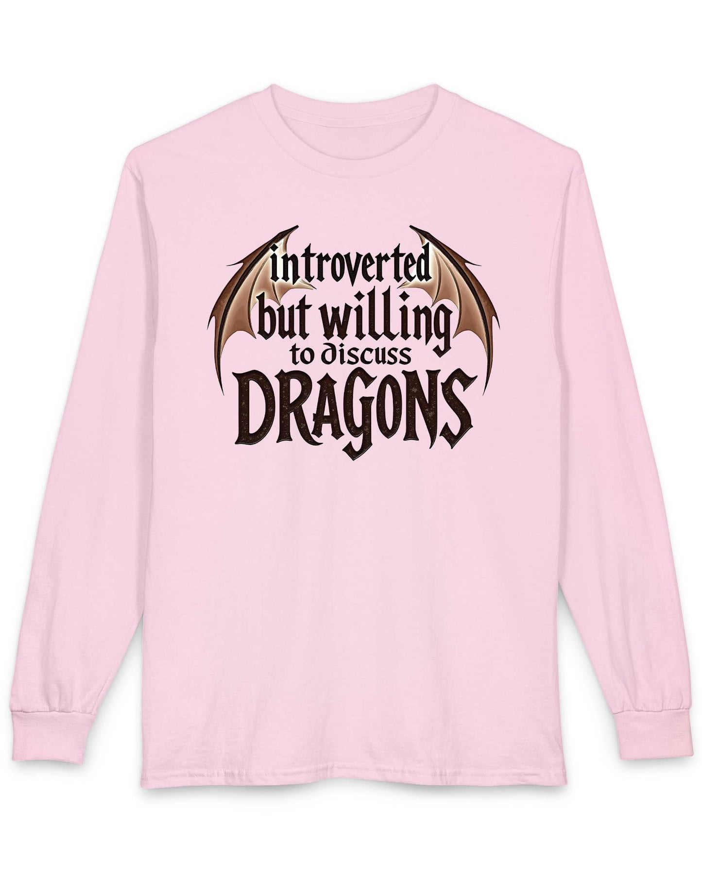 Introverted but Willing to Discuss Dragons shirt in light pink featuring stylized text with dragon wings