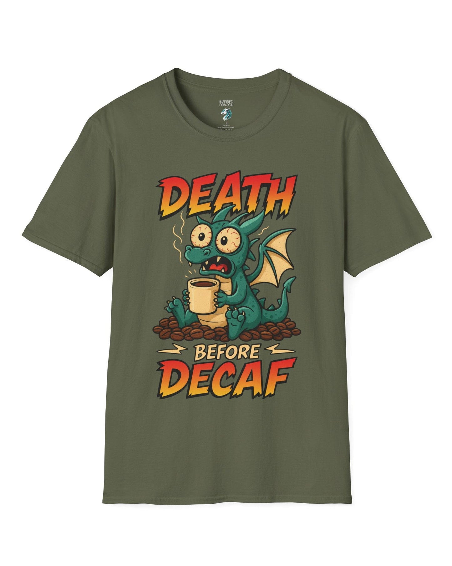 Death Before Decaf shirt in military green featuring a wide-eyed green dragon clutching coffee on a pile of beans.