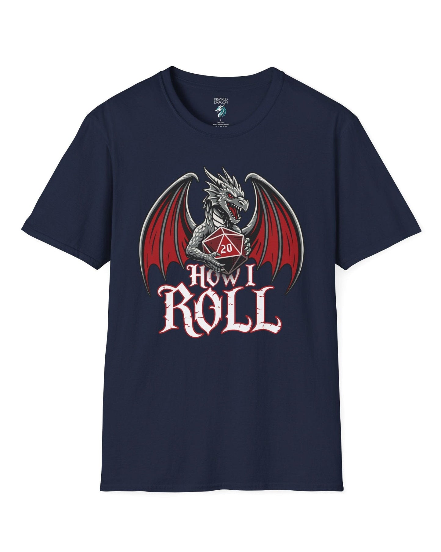 How I Roll shirt in navy, featuring a fierce silver dragon gripping a red 20-sided die above text “How I Roll.”