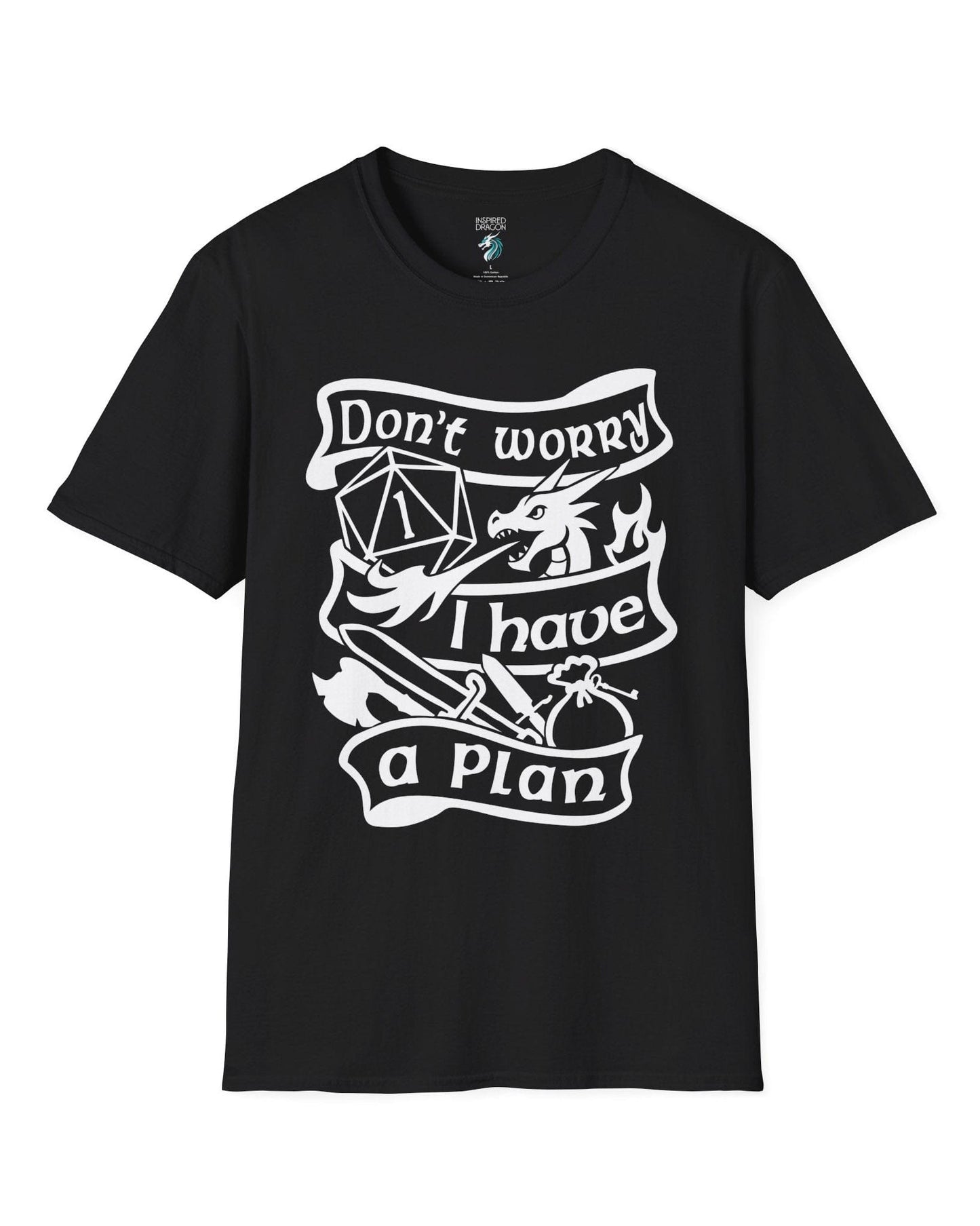 Don't Worry, I Have a Plan shirt in black, featuring a dragon, gear, and a d20 die showing a critical fail.