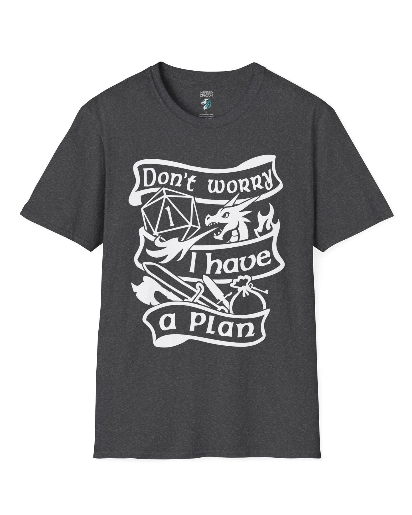 Don't Worry, I Have a Plan shirt in dark heather grey, featuring a dragon, gear, and a d20 die showing a critical fail.