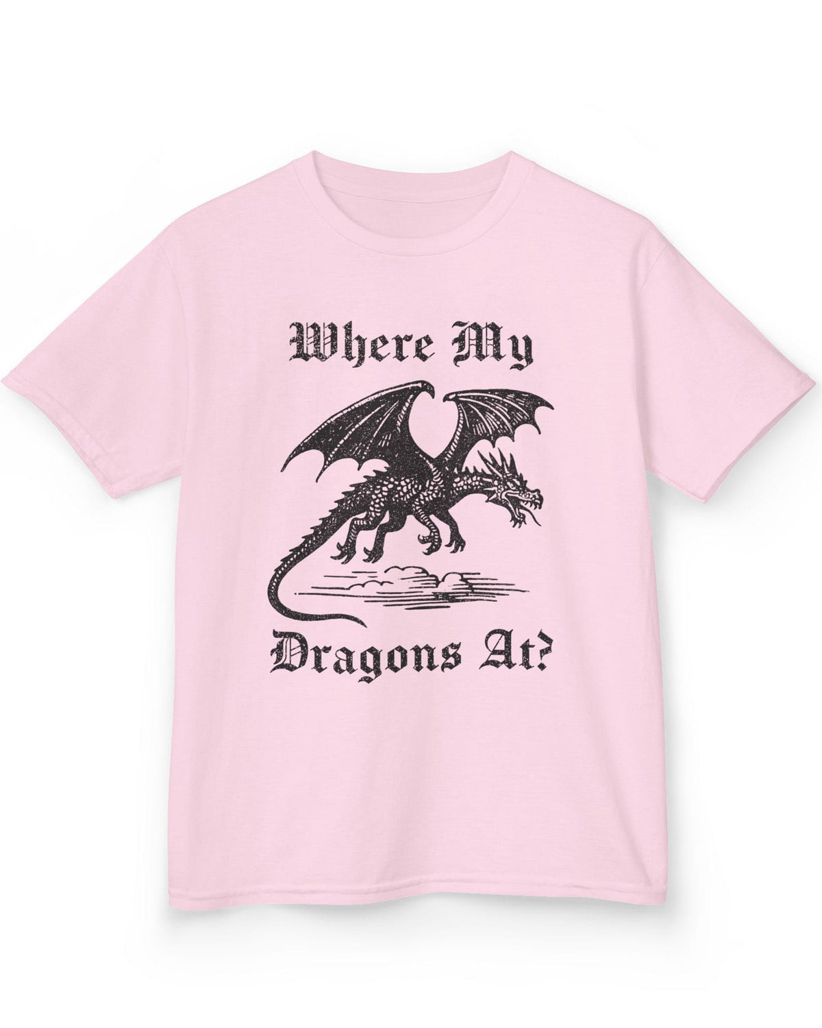 Where My Dragons At shirt in light pink featuring a bold vintage-style dragon flying above clouds in a medieval print style
