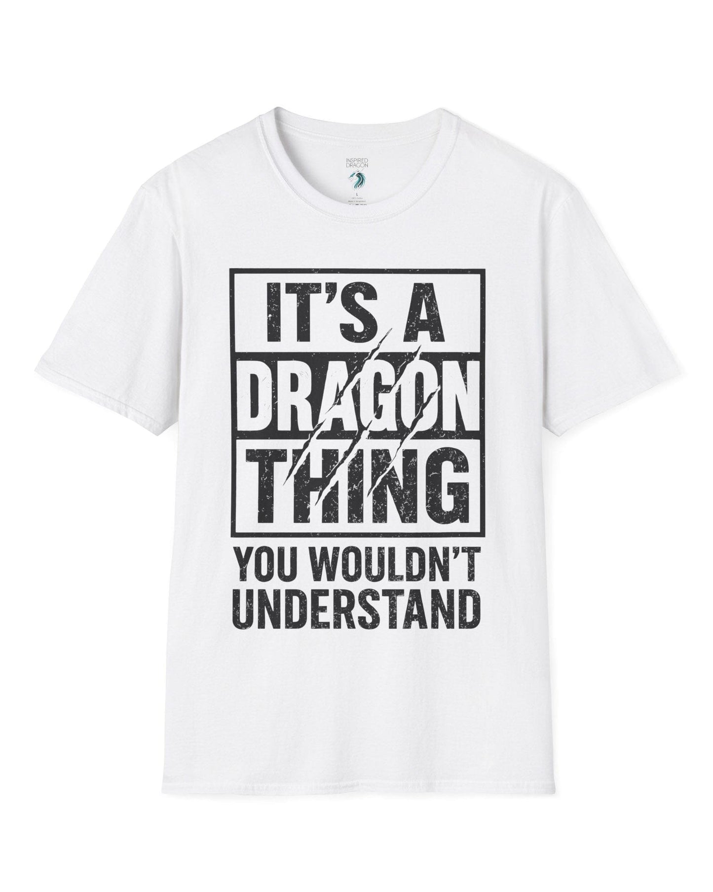 It's a Dragon Thing shirt in white featuring bold distressed text with claw marks slashing through the design.