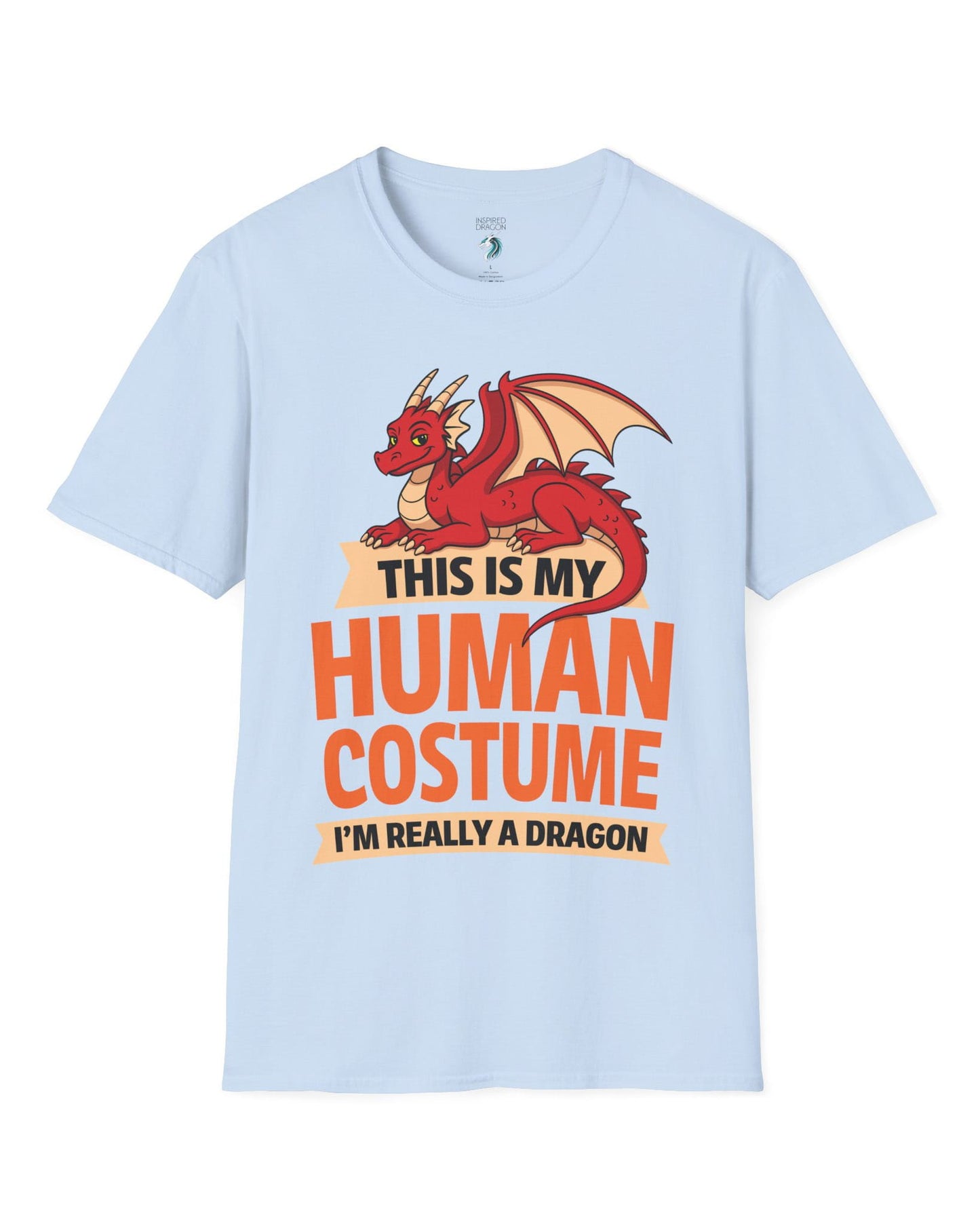 This Is My Human Costume shirt in light blue featuring a playful red dragon lounging above bold orange text