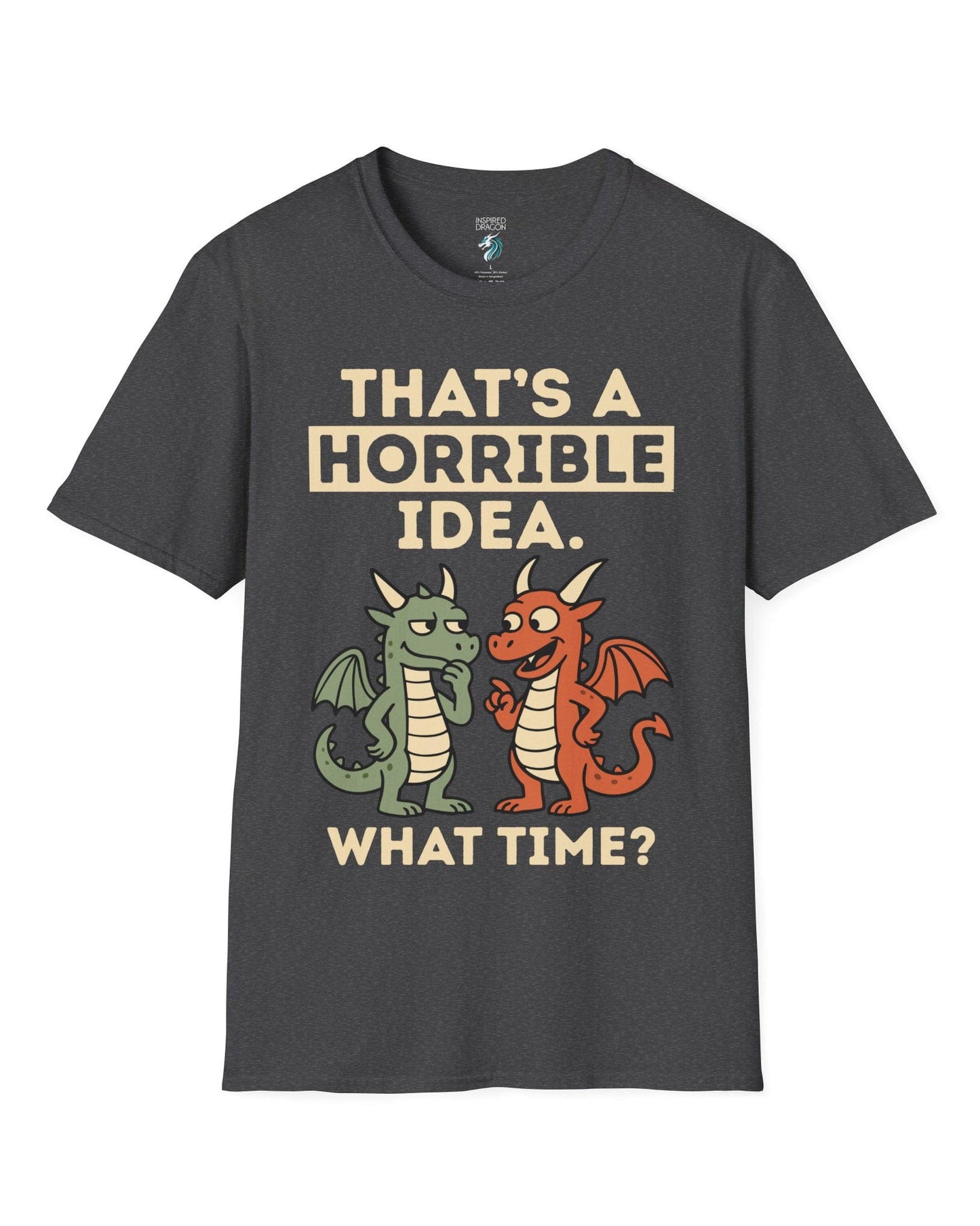 Horrible Idea shirt in dark heather grey featuring two cartoon dragons plotting mischief with playful expressions.