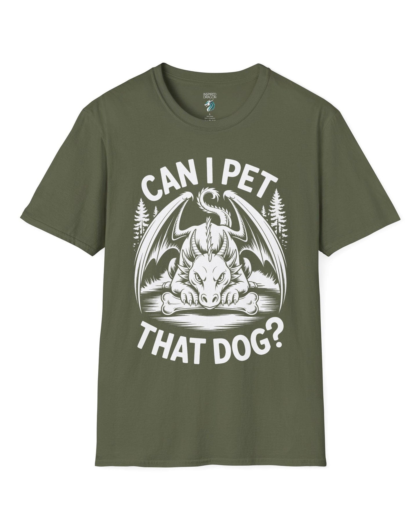 Can I Pet That Dog shirt in military green featuring a fierce dragon guarding a bone with a mischievous glare.