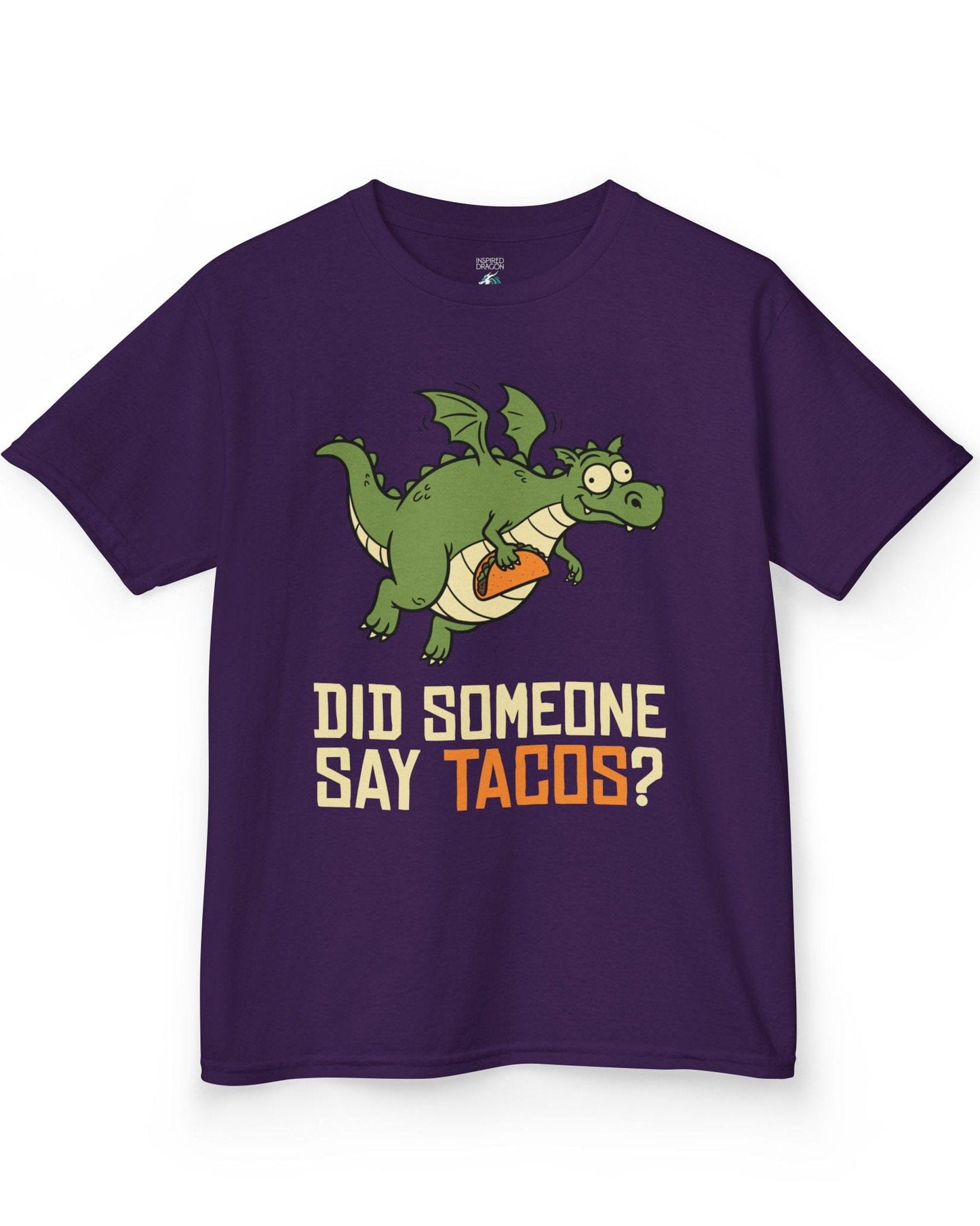 Did Someone Say Tacos shirt in purple featuring a goofy green dragon flying with a taco and bold playful lettering