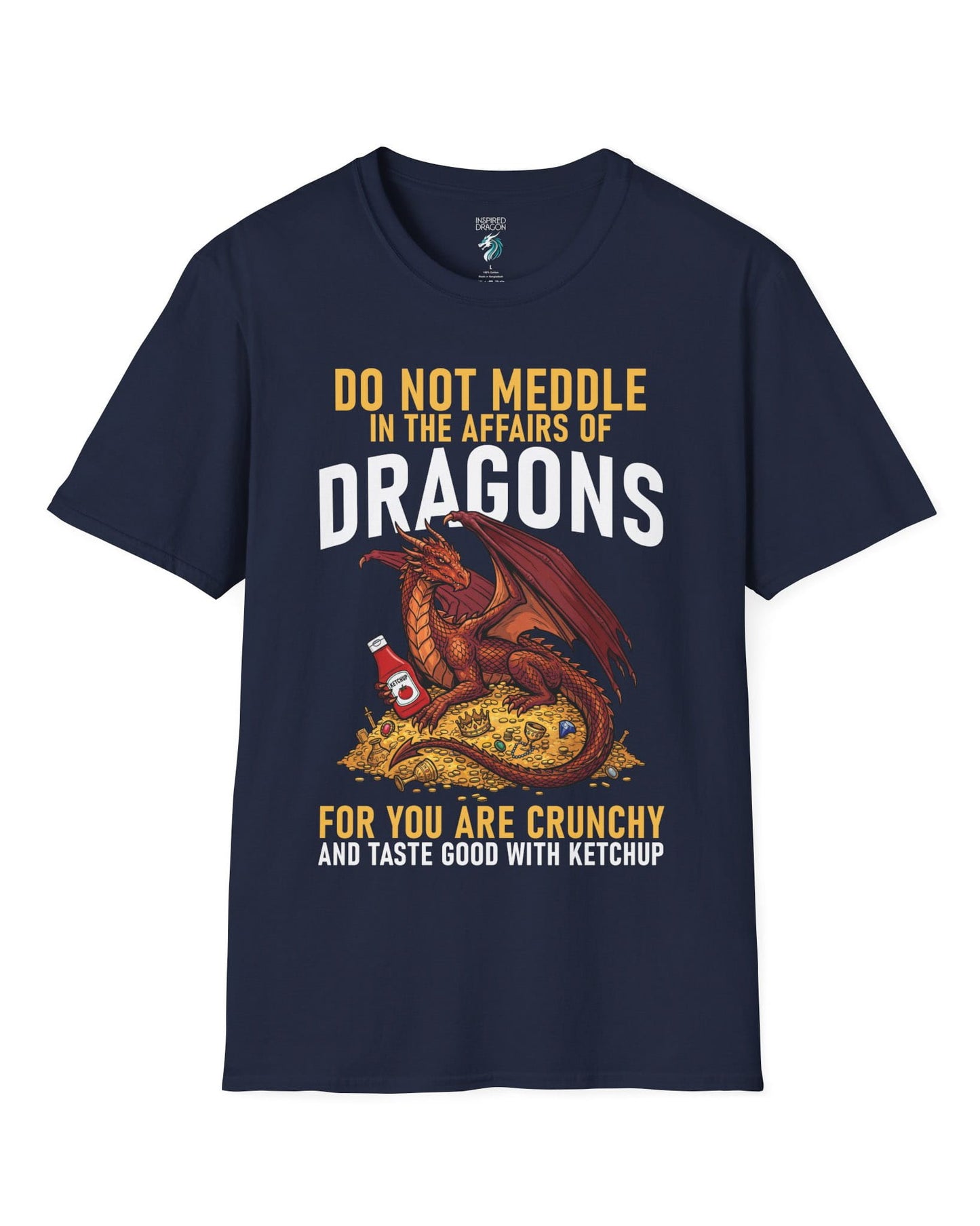 Do Not Meddle Hoard shirt in navy featuring a treasure-guarding dragon with ketchup with the classic warning phrase