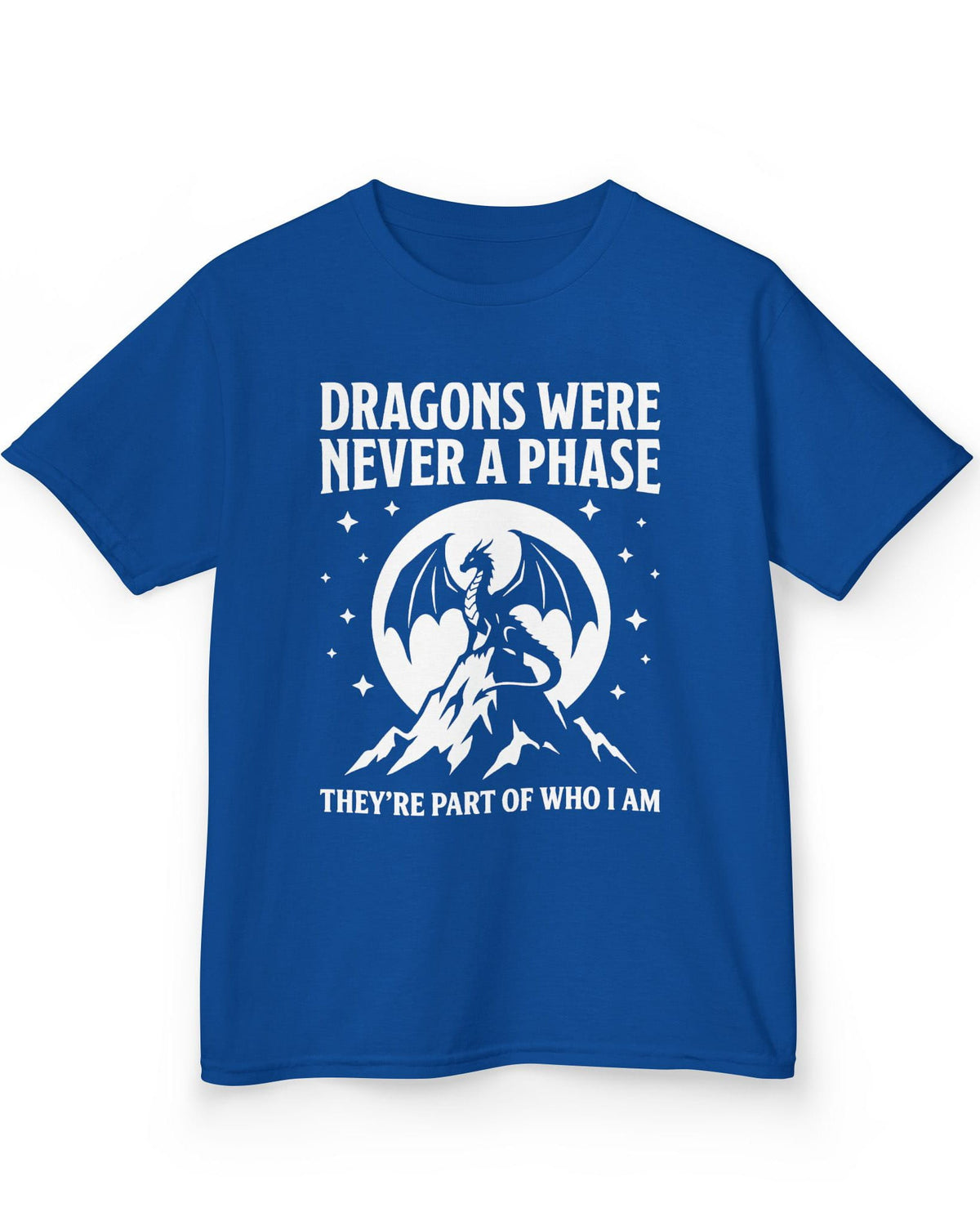 Dragons Were Never a Phase shirt in royal blue featuring a white dragon silhouette, mountains, stars, and bold text