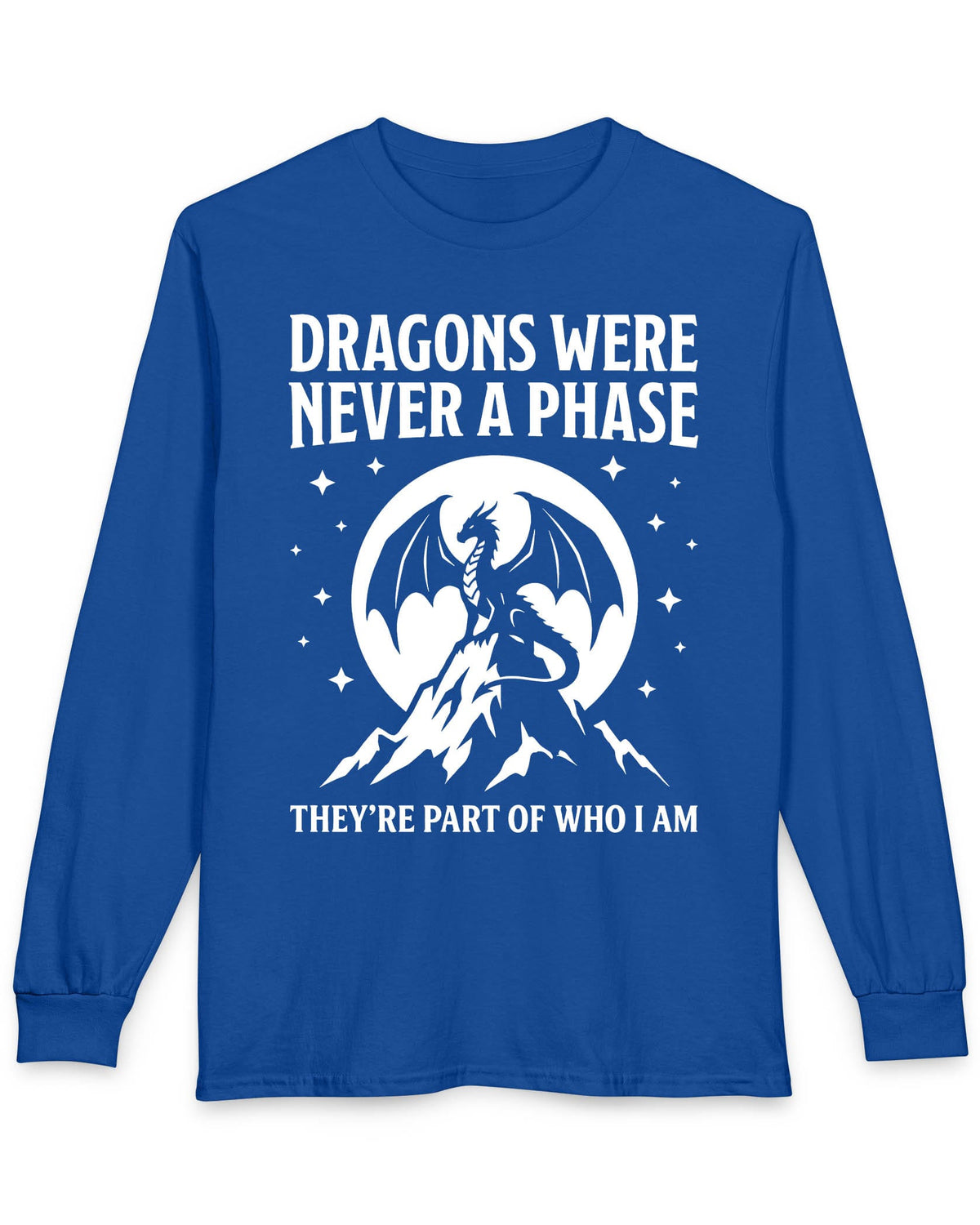 Dragons Were Never a Phase shirt in royal blue featuring a white dragon silhouette, mountains, stars, and bold text