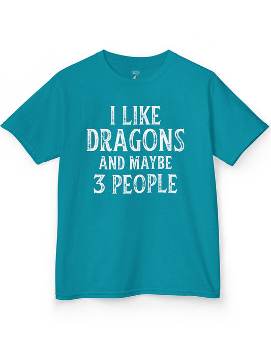 I Like Dragons and Maybe 3 People shirt in tropical blue featuring a funny text-only design with a distressed font