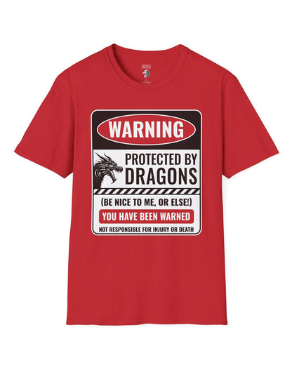 Protected by Dragons shirt in red featuring a sign saying WARNING: Protected by Dragons (Be Nice to Me, or Else!).
