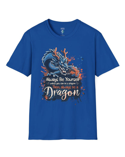 Always Be Yourself Unless You Can Be a Dragon t-shirt in royal blue featuring an Eastern dragon with antlers.
