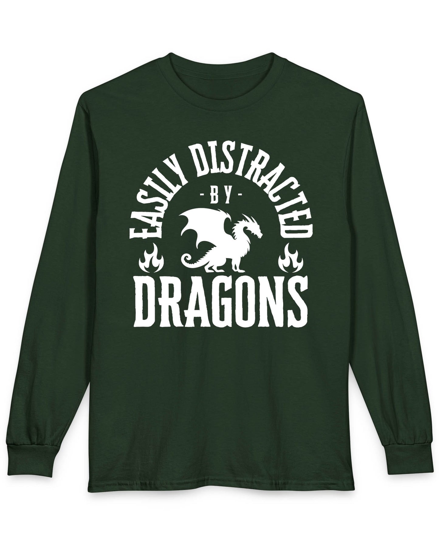 Easily Distracted by Dragons shirt in forest green featuring bold text with a dragon silhouette and flame icons