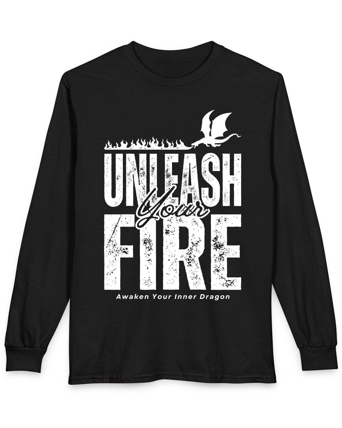 Unleash Your Fire shirt in black featuring bold distressed text and a fire-breathing dragon