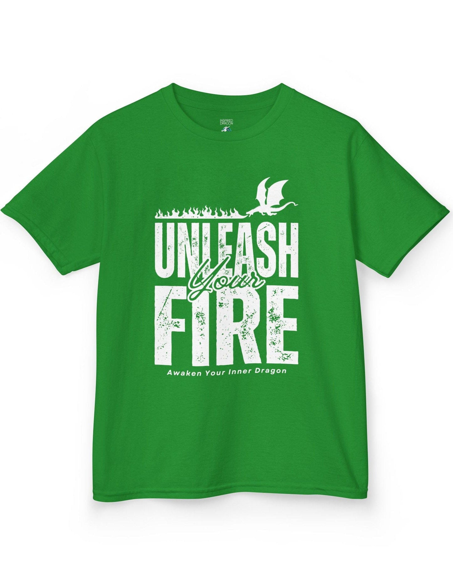 Unleash Your Fire shirt in Irish green featuring bold distressed text and a fire-breathing dragon