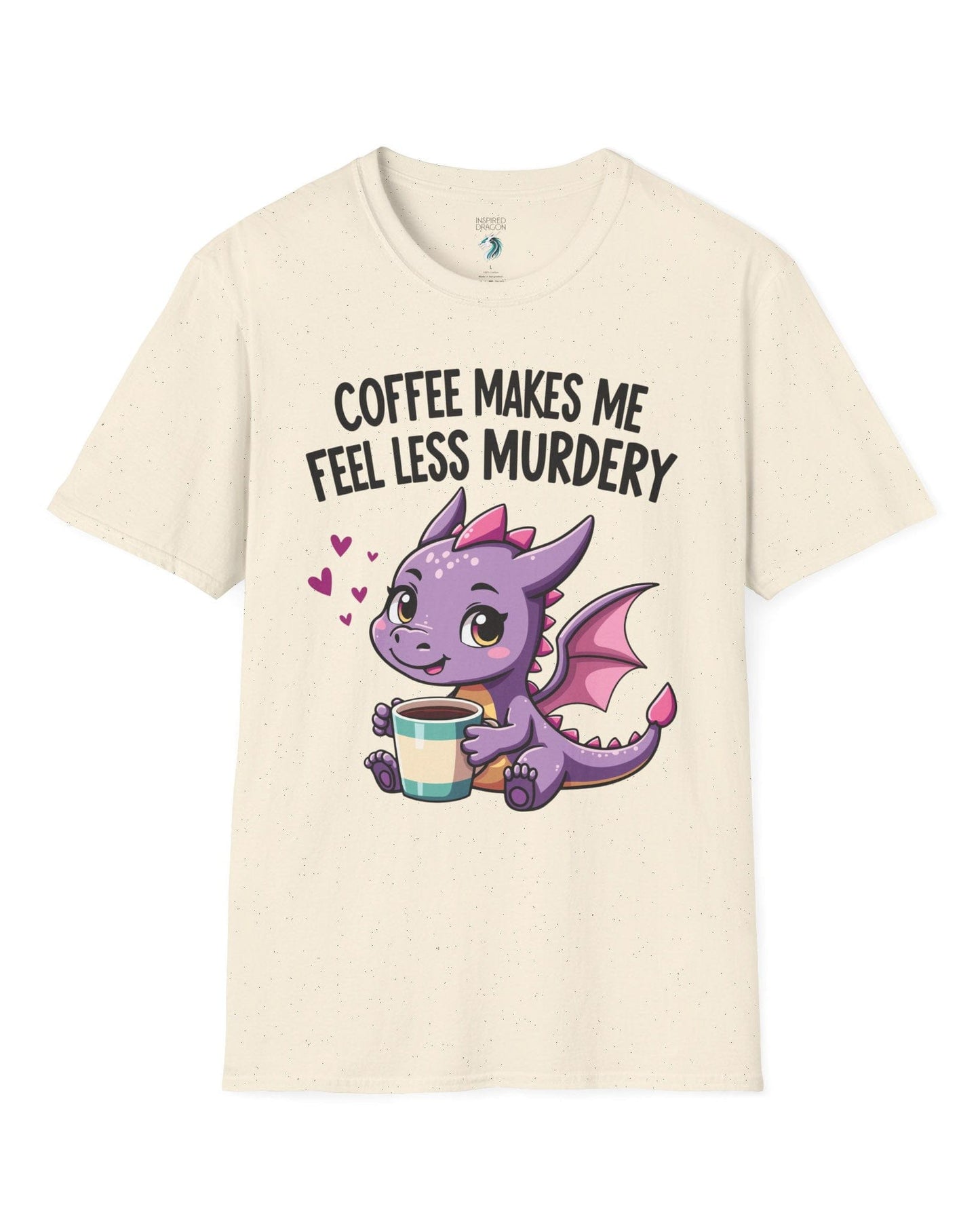 Coffee Makes Me Feel... shirt in natural featuring a cute purple dragon holding a coffee cup.