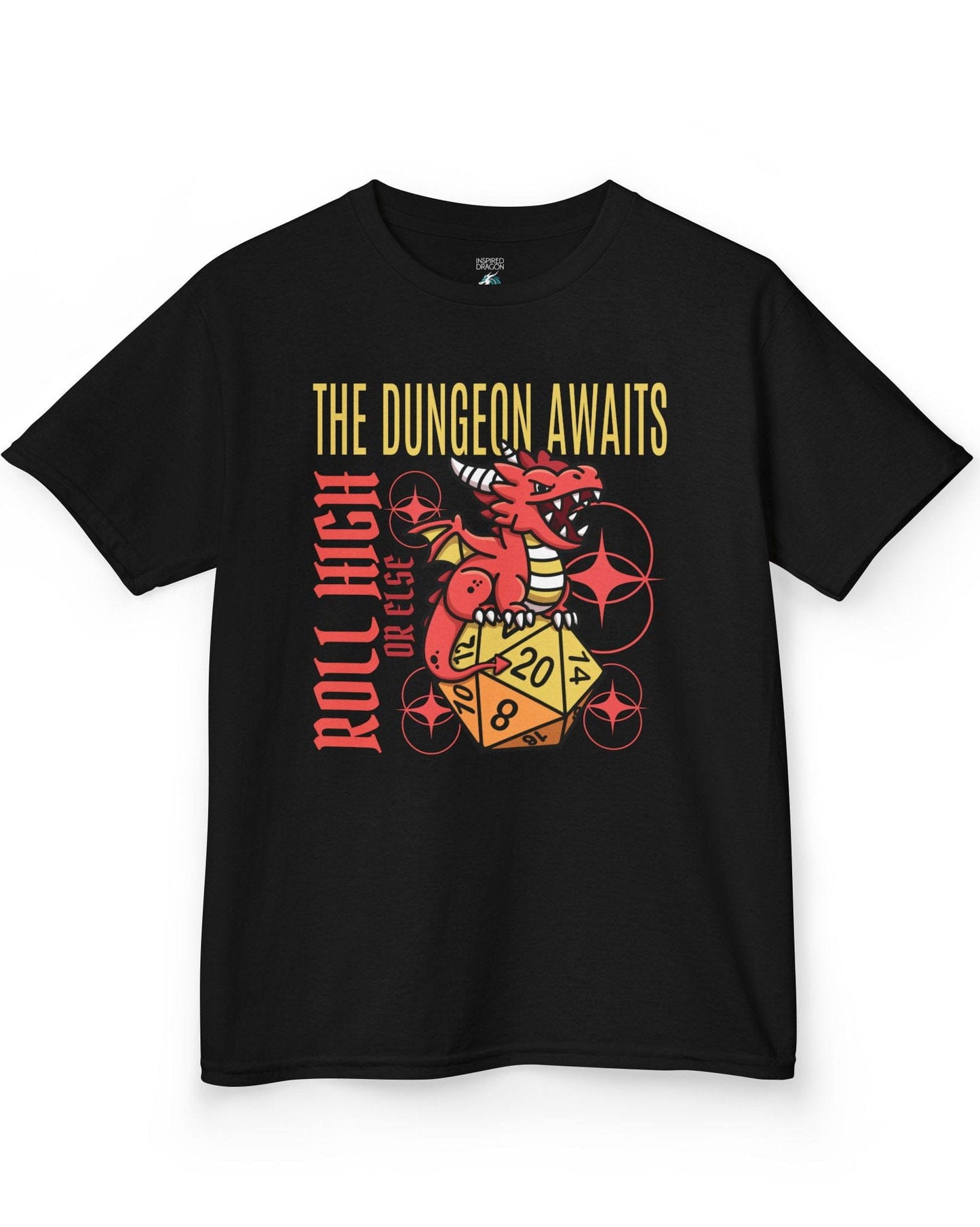 The Dungeon Awaits shirt in black featuring a red dragon perched on a d20 die with the phrase Roll High or Else