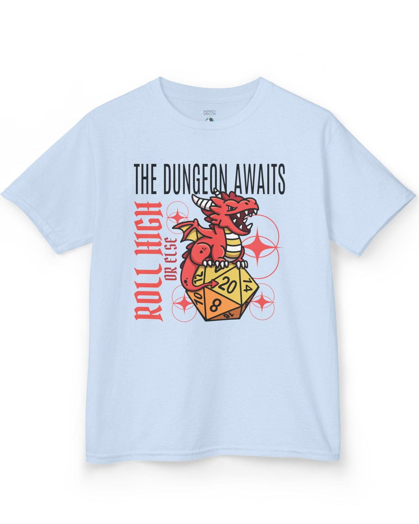 The Dungeon Awaits shirt in light blue featuring a red dragon perched on a d20 die with the phrase Roll High or Else