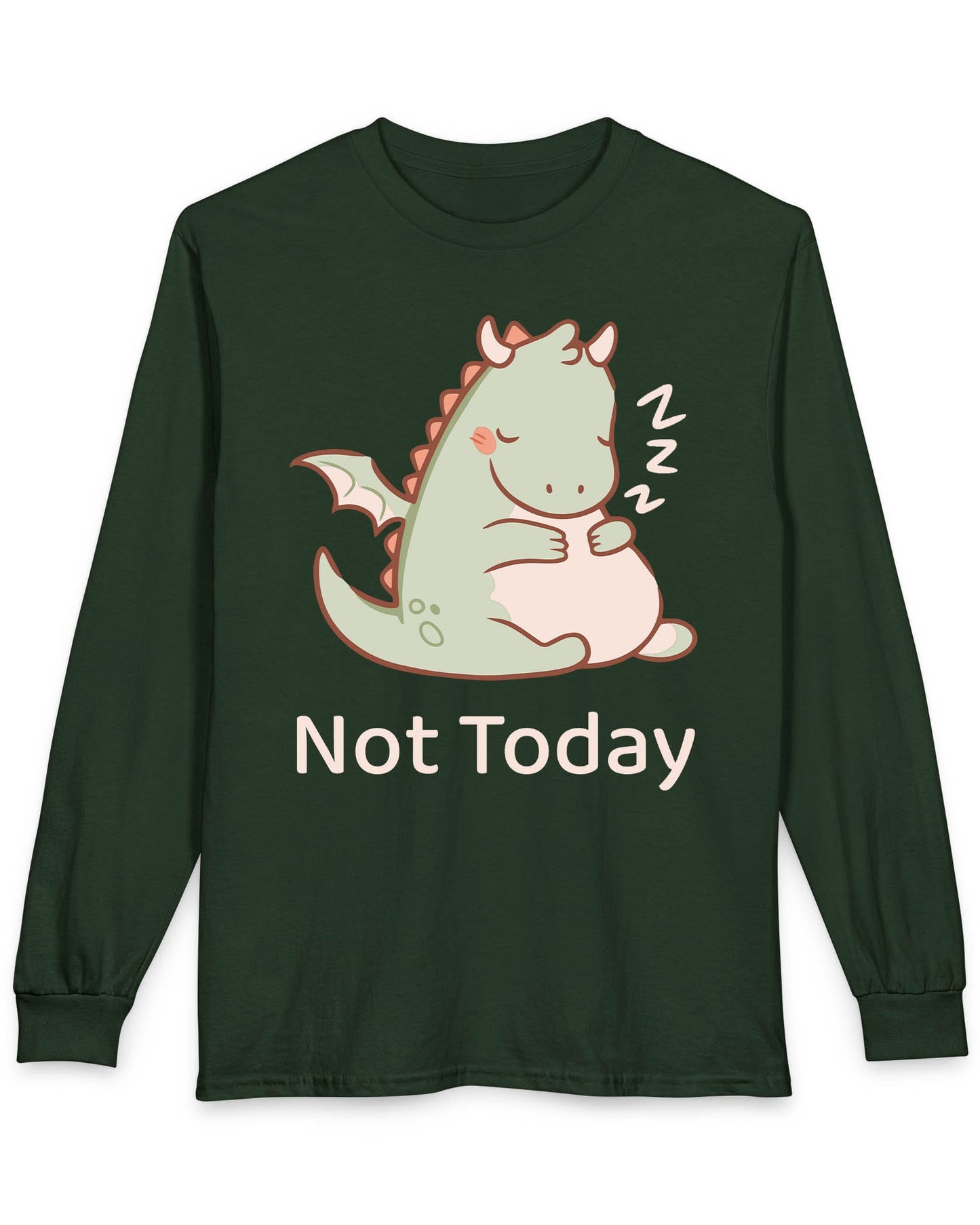 Not Today shirt in forest green featuring a sleepy green dragon curled up with Zs and soft pastel colors