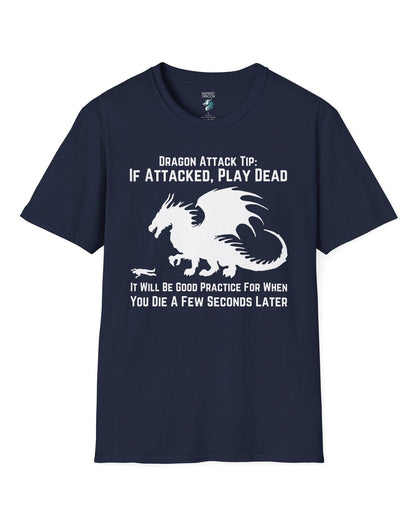 Dragon Attack Tip shirt in navy, featuring a large dragon silhouette and sarcastic text about playing dead.
