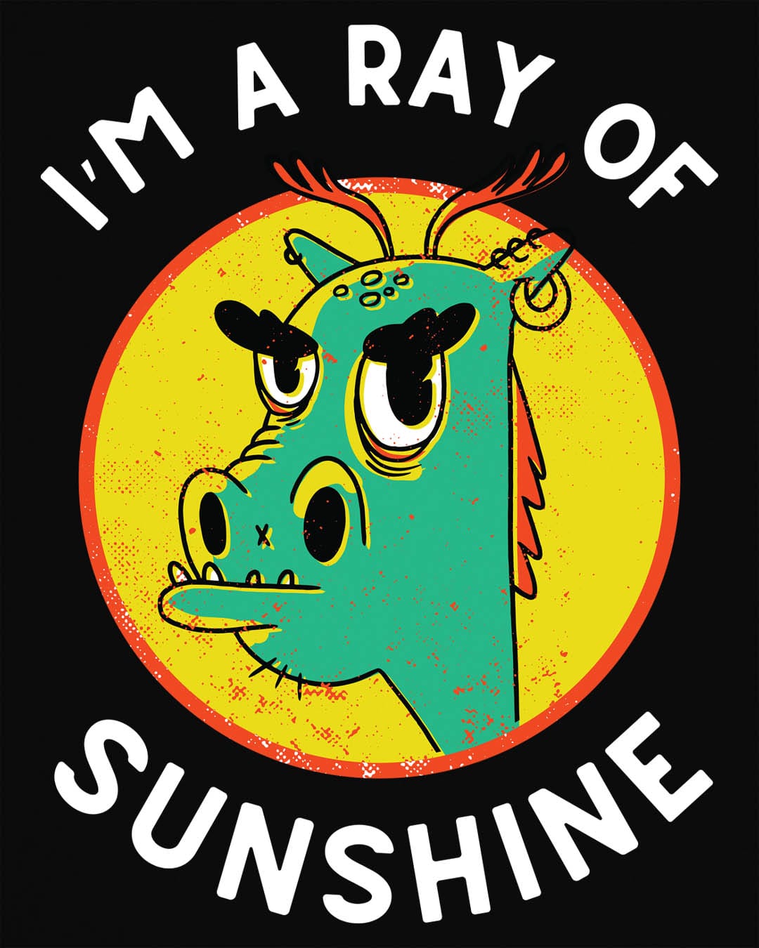 I'm a Ray of Sunshine shirt in black, featuring a grumpy cartoon dragon inside a bright yellow circle.