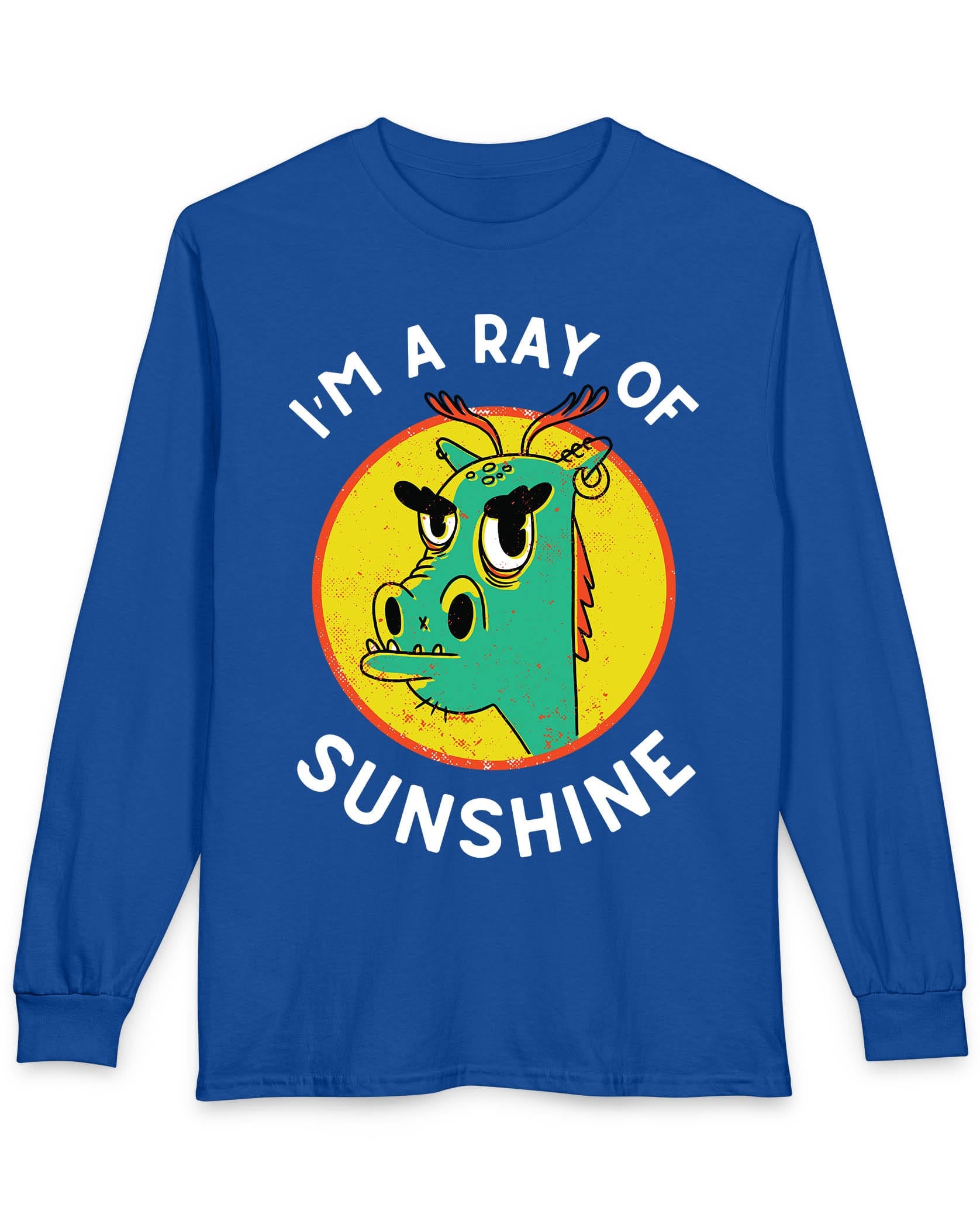 I'm a Ray of Sunshine shirt in royal blue featuring a grumpy cartoon dragon inside a bright yellow circle