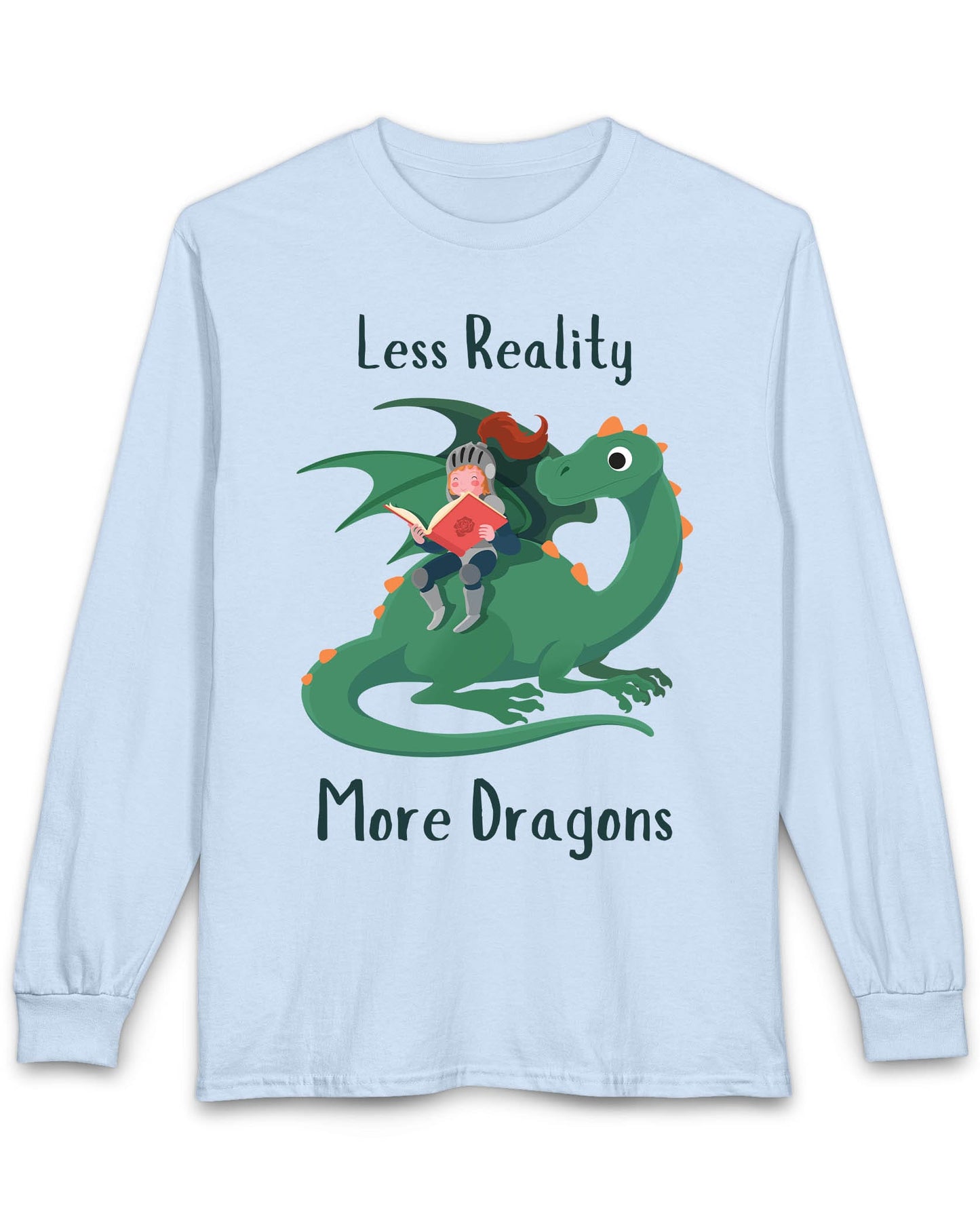 Less Reality, More Dragons shirt in light blue featuring a knight reading a book while riding a friendly green dragon