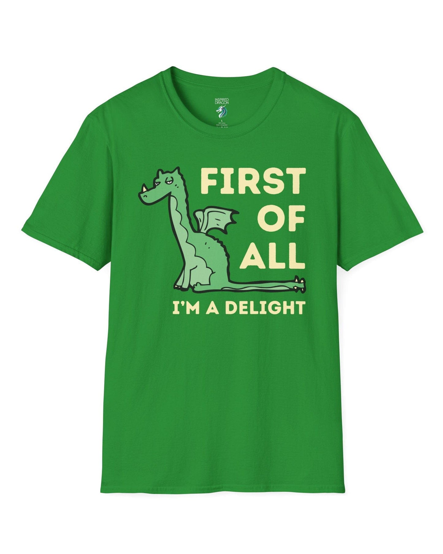 First of All I’m a Delight shirt in Irish green, featuring a smug green dragon with a sarcastic expression.