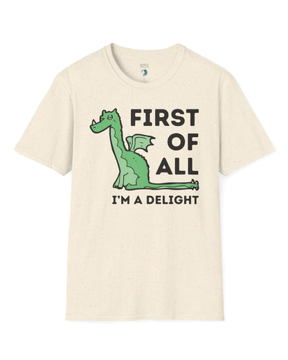 First of All I’m a Delight shirt in natural, featuring a smug green dragon with a sarcastic expression.