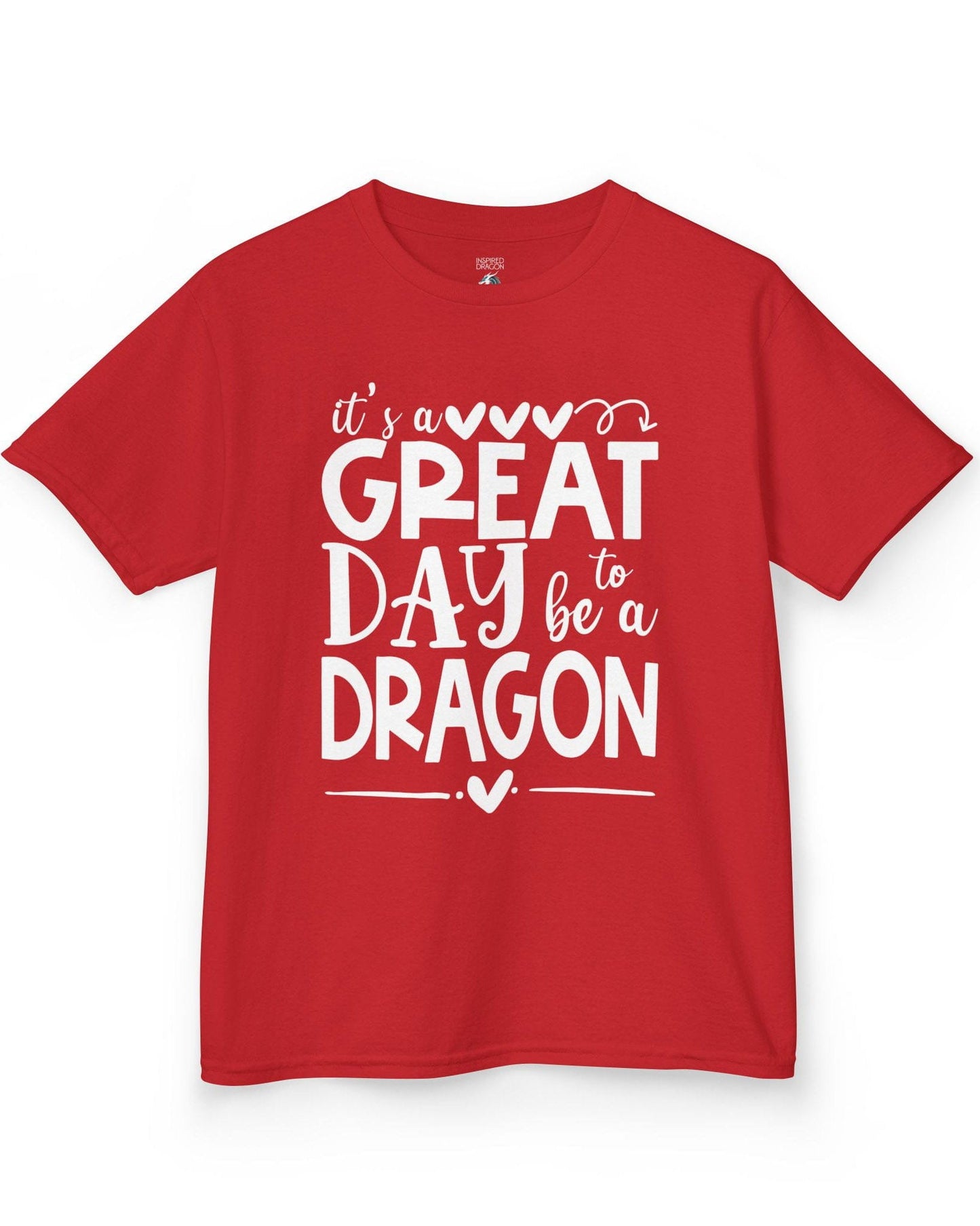 It's a Great Day to Be a Dragon shirt in red featuring playful text and heart accents in bold lettering