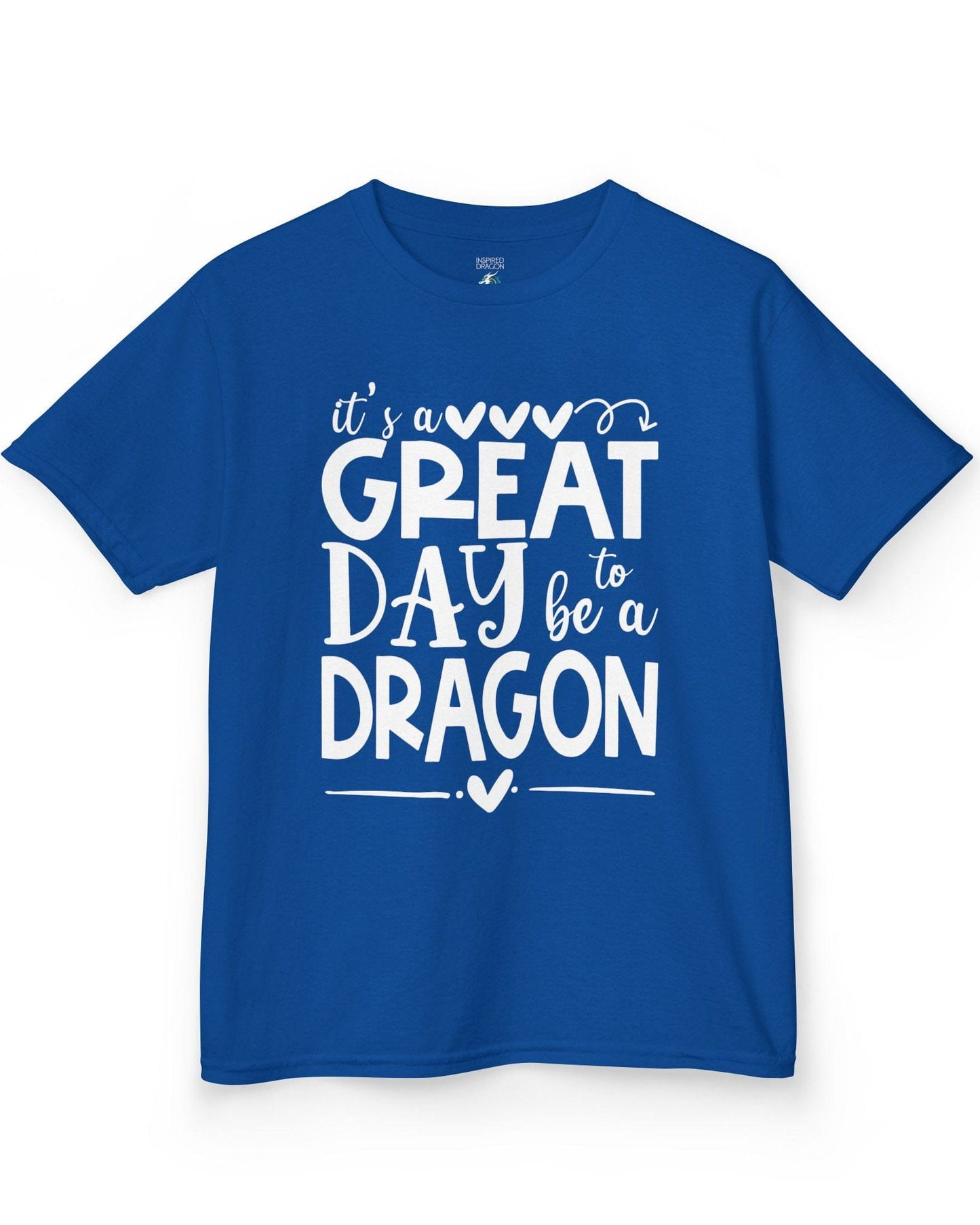 It's a Great Day to Be a Dragon shirt in royal blue featuring playful text and heart accents in bold lettering
