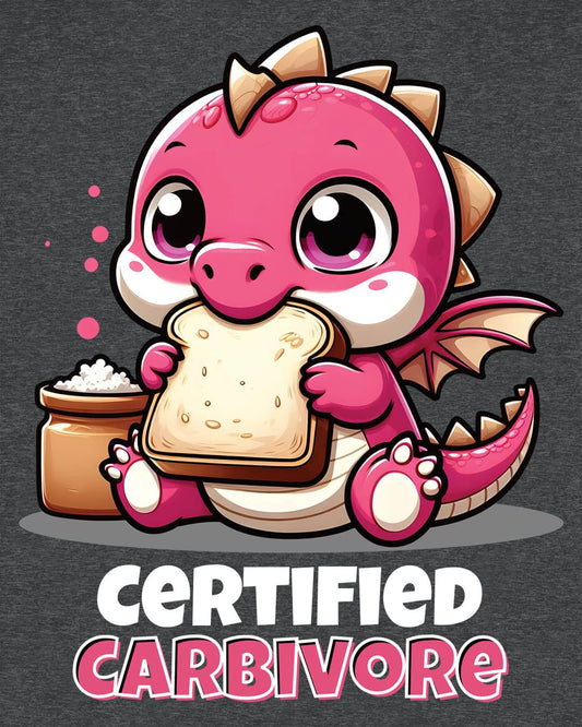 Certified Carbivore shirt in dark heather grey, featuring a cute pink dragon munching toast, with bold text below.