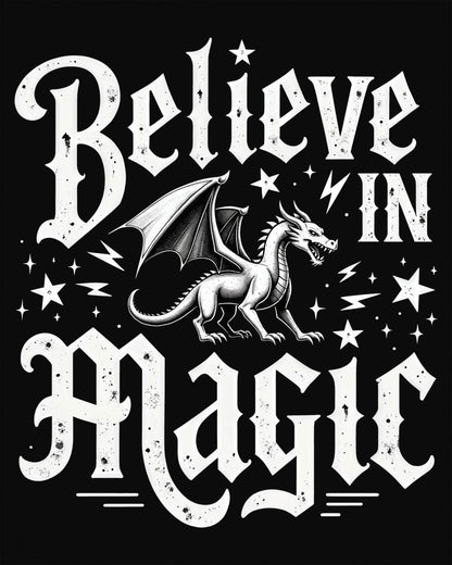 Believe in Magic shirt in black, featuring bold text and a dragon surrounded by stars and lightning bolts.