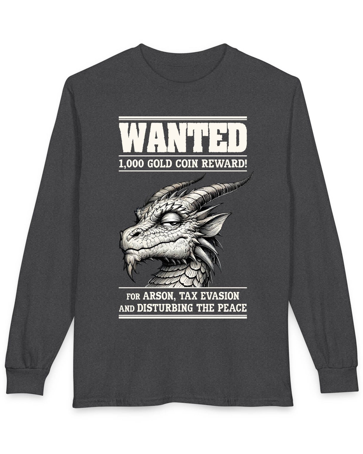 Wanted Dragon shirt in dark heather featuring a sketch-style dragon and humorous bounty notice