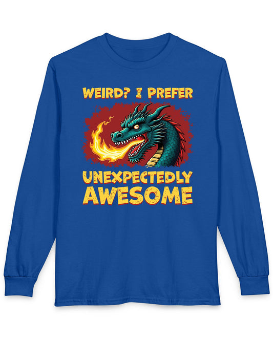Unexpectedly Awesome Dragon shirt in royal blue featuring a fire-breathing dragon with bold red and yellow text