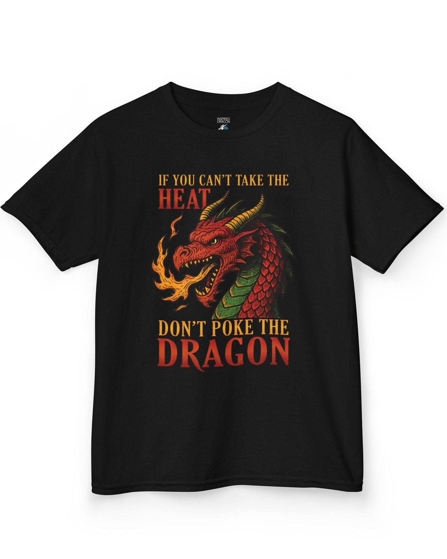 If You Can’t Take the Heat shirt in black featuring a fiery red dragon breathing flames with bold vintage lettering.