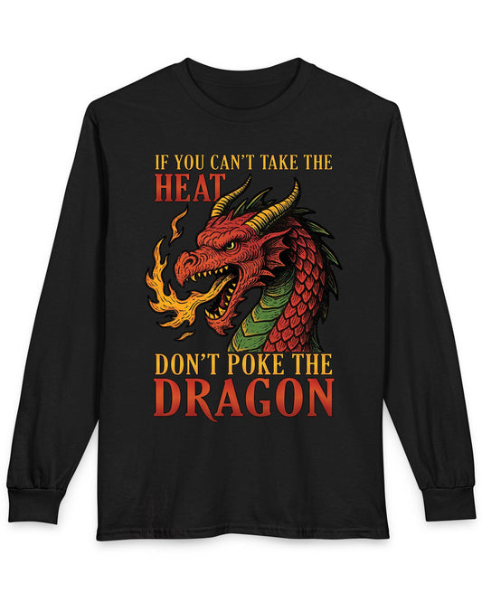 If You Can’t Take the Heat shirt in black featuring a fiery red dragon breathing flames with bold vintage lettering