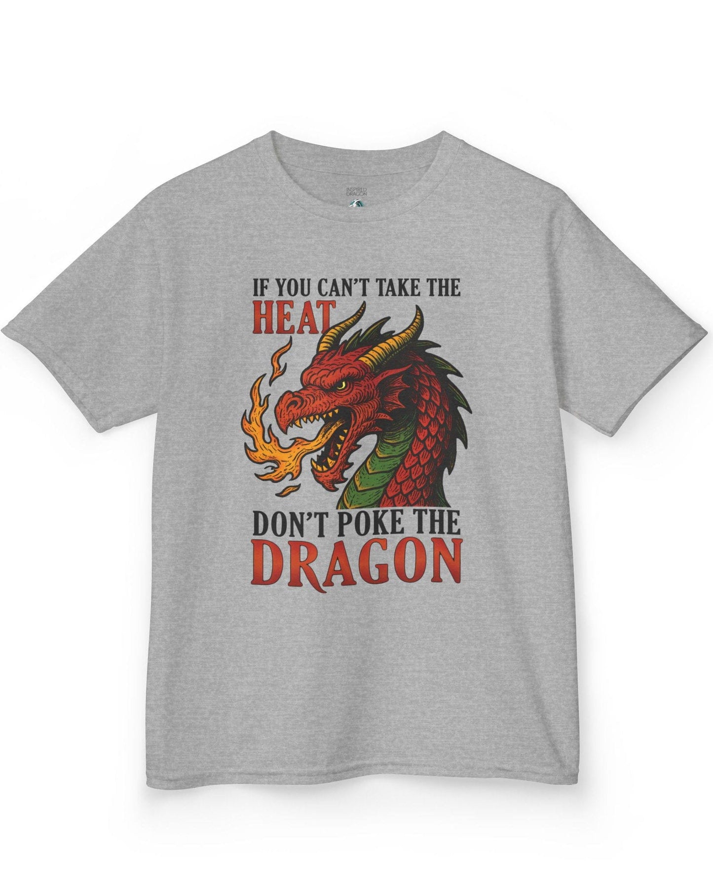 If You Can’t Take the Heat shirt in sport grey featuring a fiery red dragon breathing flames with bold vintage lettering.