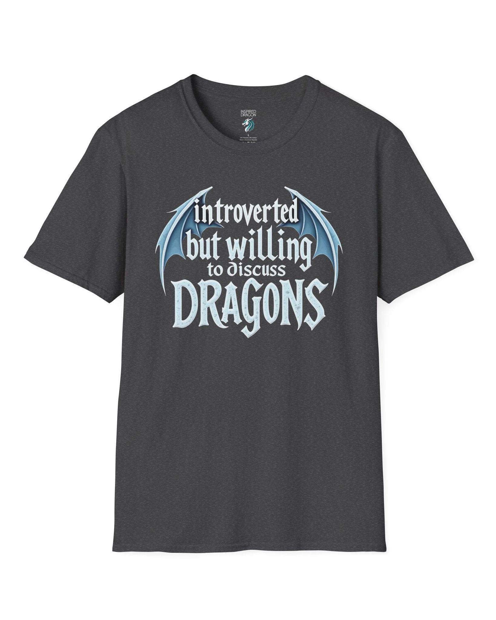 Introverted but Willing to Discuss Dragons shirt in dark heather grey, featuring stylized text with dragon wings.
