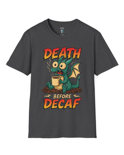 Death Before Decaf shirt in dark heather grey featuring a wide-eyed green dragon clutching coffee on a pile of beans.