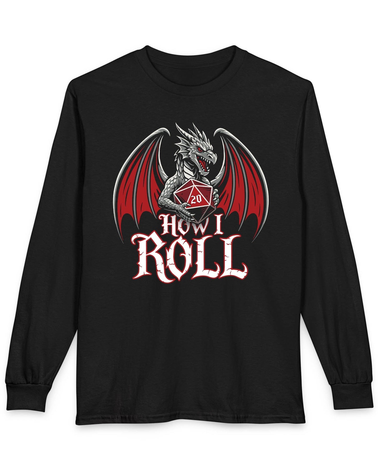 How I Roll shirt in black, featuring a fierce silver dragon gripping a red 20-sided die above text “How I Roll.”