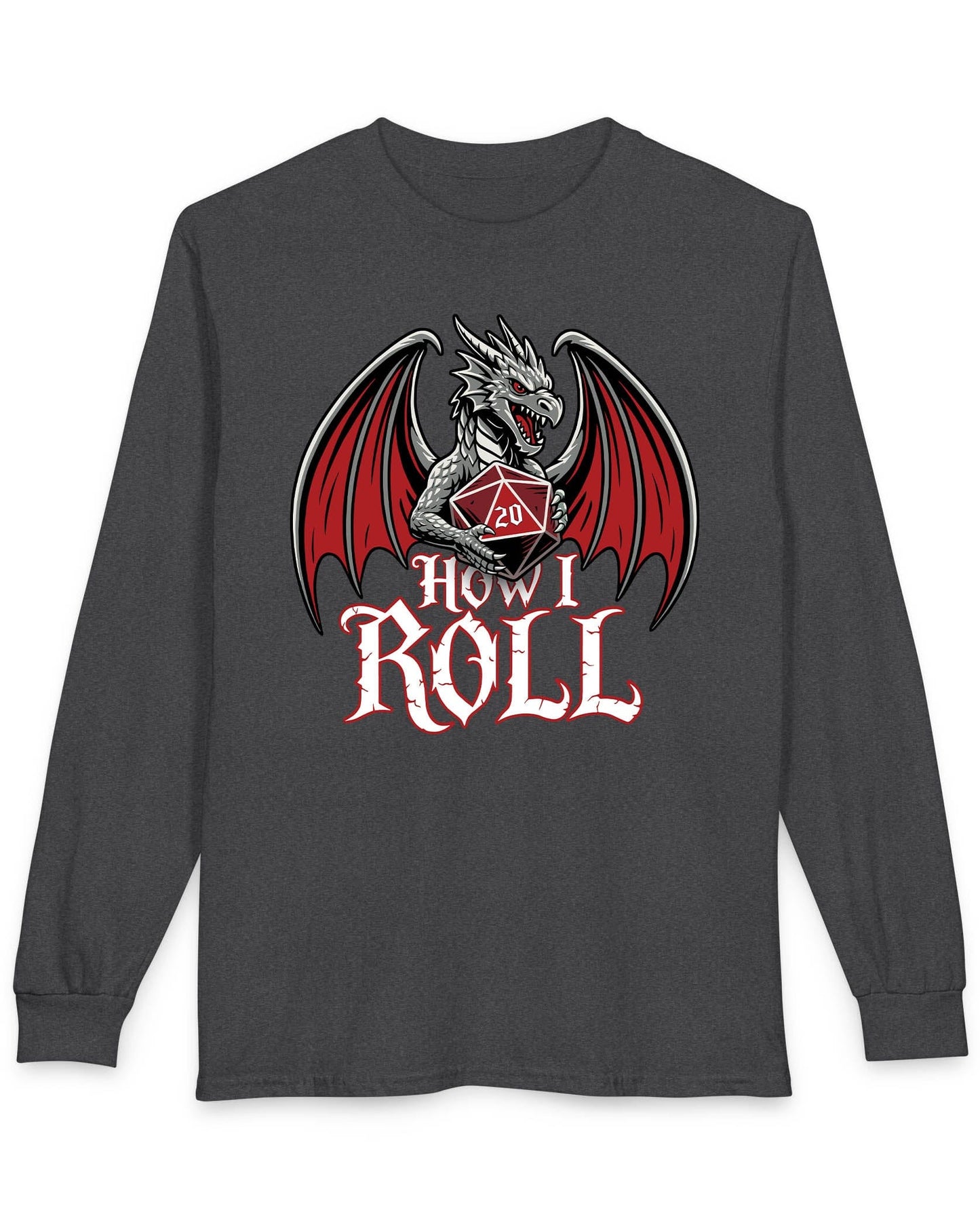 How I Roll shirt in dark heather grey, featuring a fierce silver dragon gripping a red 20-sided die above text “How I Roll.”