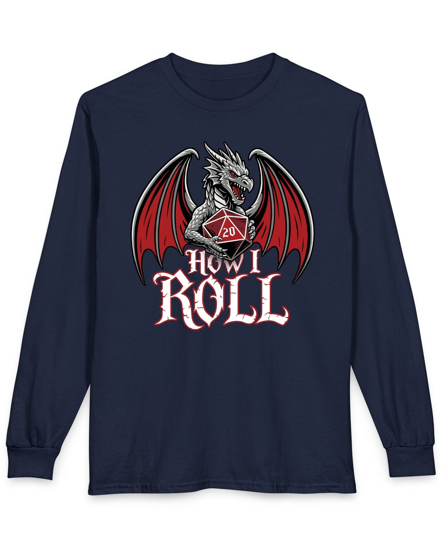 How I Roll shirt in navy, featuring a fierce silver dragon gripping a red 20-sided die above text “How I Roll.”