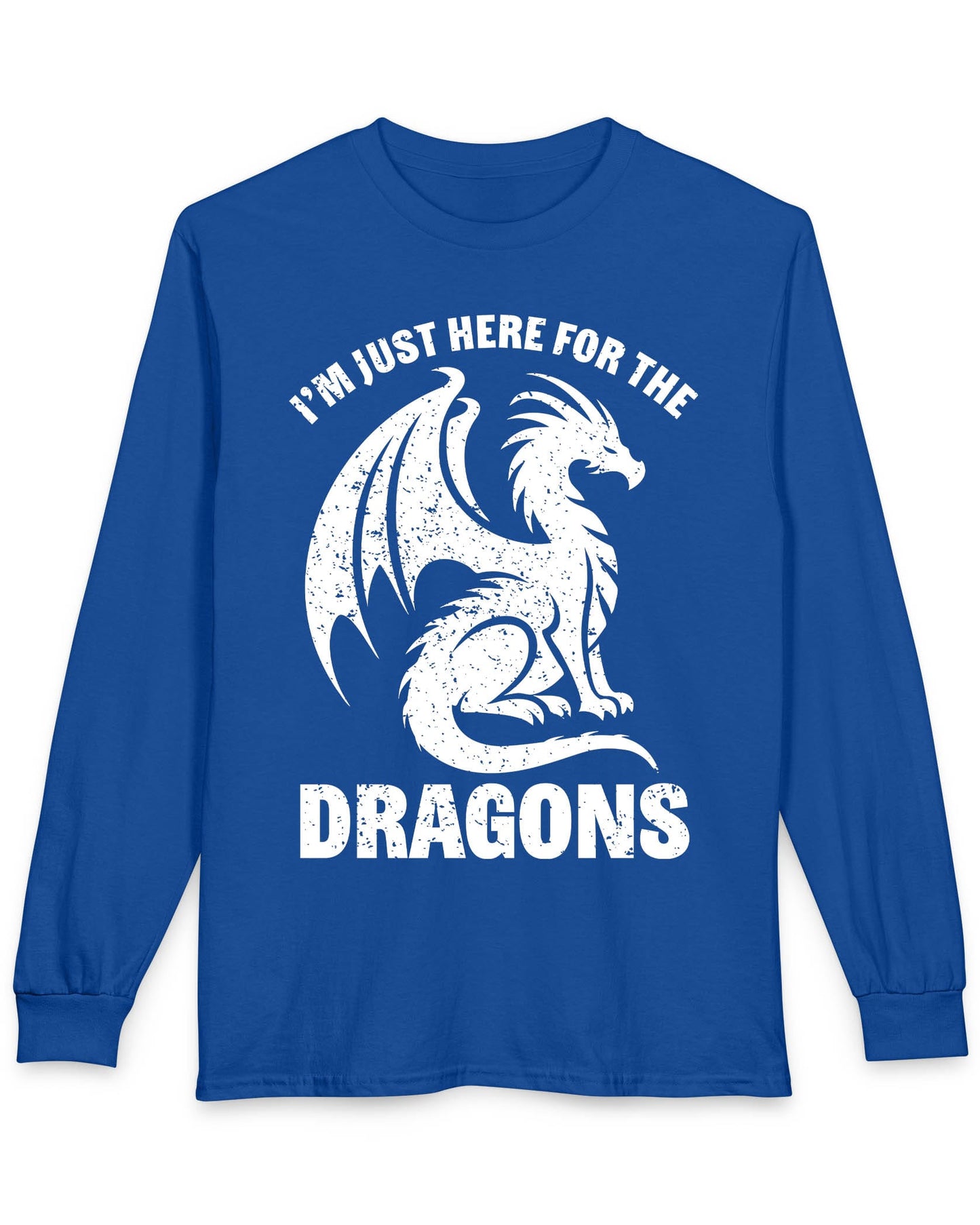 I'm Just Here for the Dragons shirt in royal blue featuring a distressed dragon silhouette and bold text